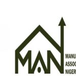 MAN Calls For Nigeria First Policy Law To Boost Manufacturing